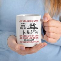 mug je vous dis que je ne suis pas un teckel personnalisathion