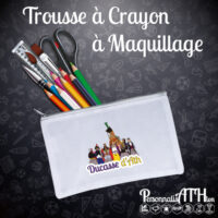 personnalisathion trousse crayons maquillage ducasse