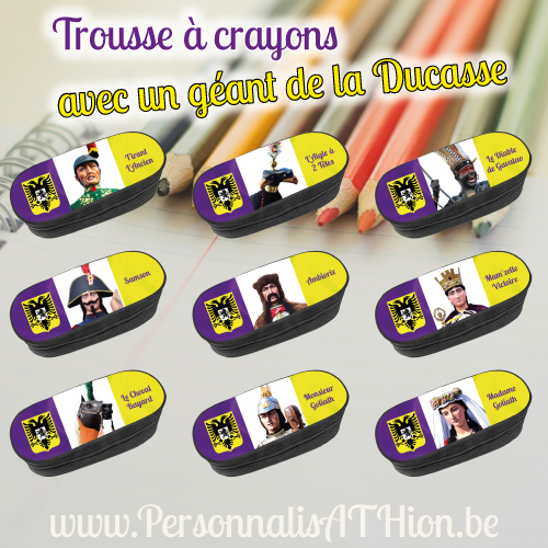 personnalisation trousse crayons geants ducasse ath